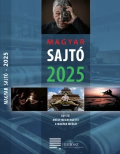 A MÚOSZ új évkönyve – Magyar Sajtó 2025