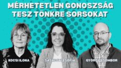 Mérhetetlen gonoszság tesz tönkre sorsokat&nbsp; –&nbsp; Szó-beszéd 17.