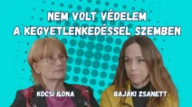 Nem volt védelem a kegyetlenkedéssel&nbsp;szemben - Szó-beszéd 27