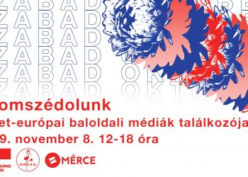 Budapesten találkoznak Kelet-Európa baloldali szerkesztőségei