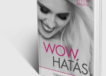 A WOW Hatás!