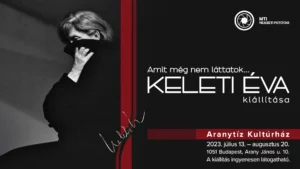 Amit még nem láttatok... Keleti Éva