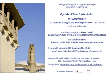 Mi maradt? – Gyukics Péter fotókiállítása a MÚOSZ-ban