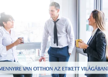 Eltűnt-e a mai világból az etikett, vagy csak átalakult?