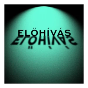 Előhívás – Szarka Klárával