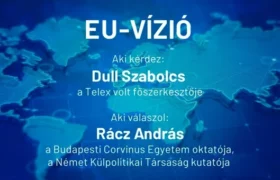 EU-vízió – ahogy Magyarországról látjuk – Rácz Andrással
