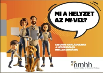 Mi a helyzet az MI-vel? – NMHH Kisokos családoknak