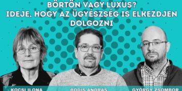 Börtön vagy luxus? Ideje, hogy az ügyészség is elkezdjen dolgozni – Szó-beszéd 22. 