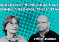 Az agresszív propaganda helyett jönnek a szakpolitikai viták?  – Szó-beszéd 26.